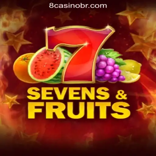 Delve into the Thrilling World of SevensFruits: Your Ultimate Guide to 8casino.COM Oficial Slots Brasil #1